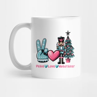 Peace Love Nutcracker Mug
